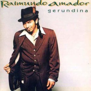 Ay qué gustito pa mis orejas Raimundo Amador Gerundina